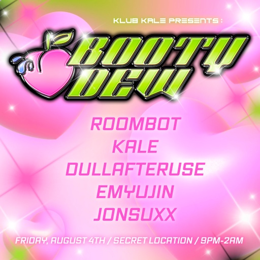 Bootydew ft. Kale flyer