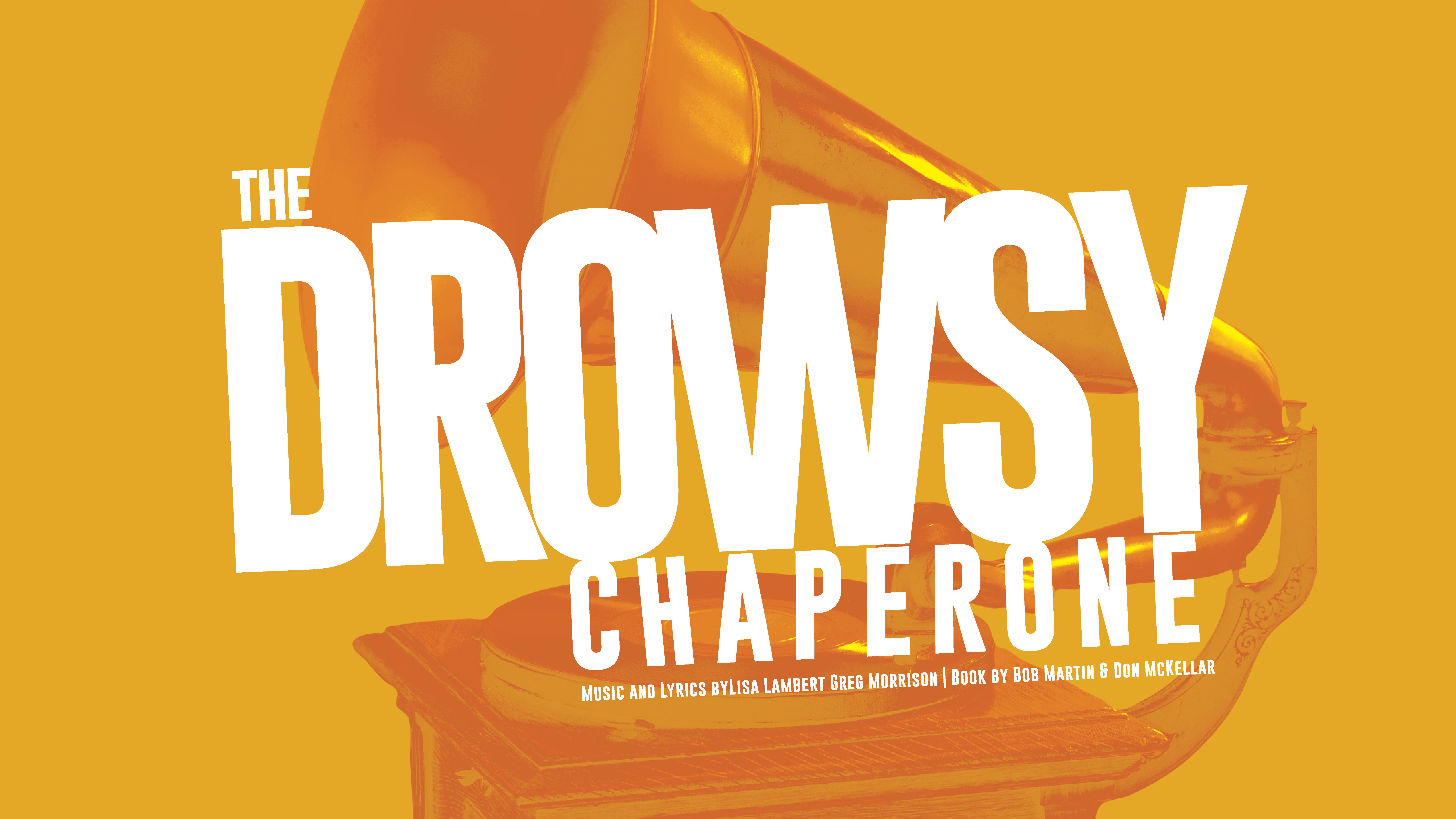 The Drowsy Chaperone