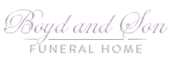 Boyd and Son Funeral Home and Crematory