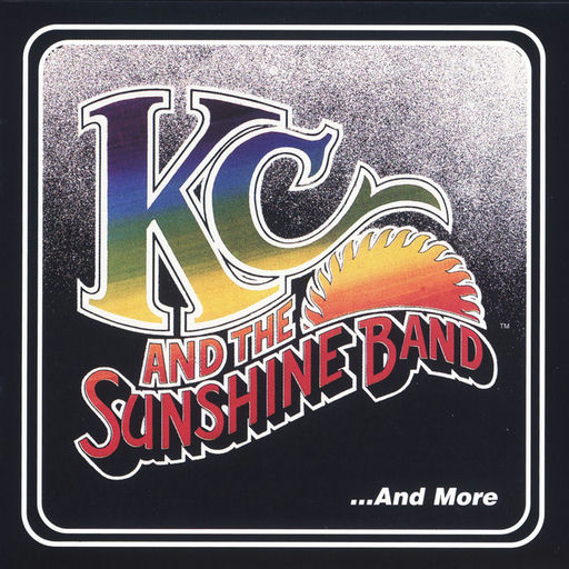 Artwork for KC & the Sunshine Band... and More