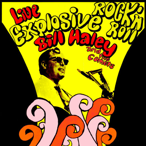 Artwork for Live Explosive Rock N' Roll