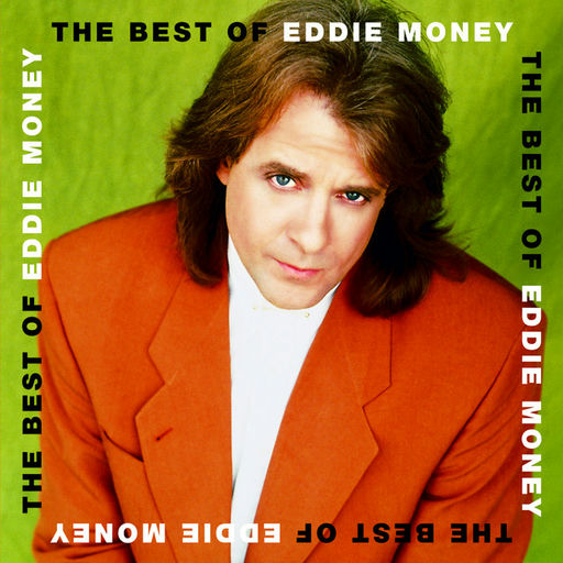 Artwork for The Best Of Eddie Money