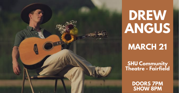 Drew Angus coming to SHU Community Theatre on March 21 rect