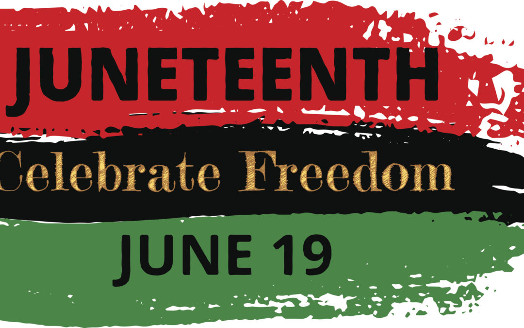 Have You Heard About Juneteenth?