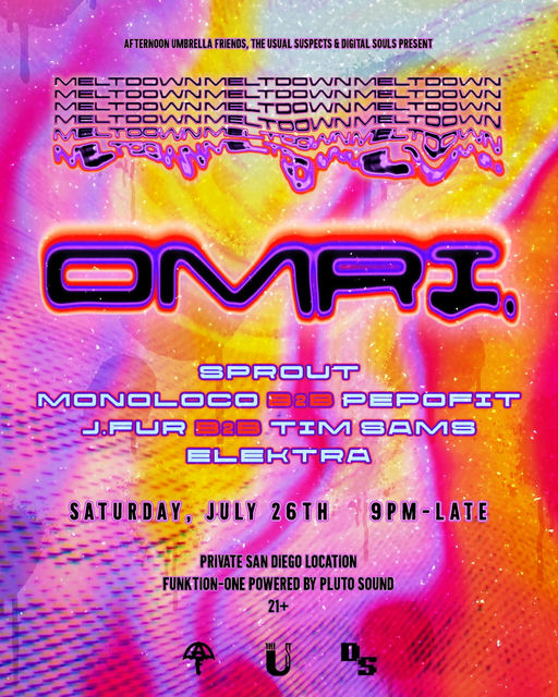 Flyer for Meltdown ft. Omri