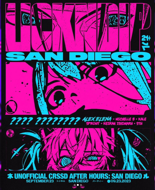 Lickndip San Diego CRSSD Afters