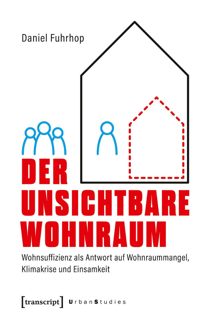 Der Unsichtbare Wohnraum