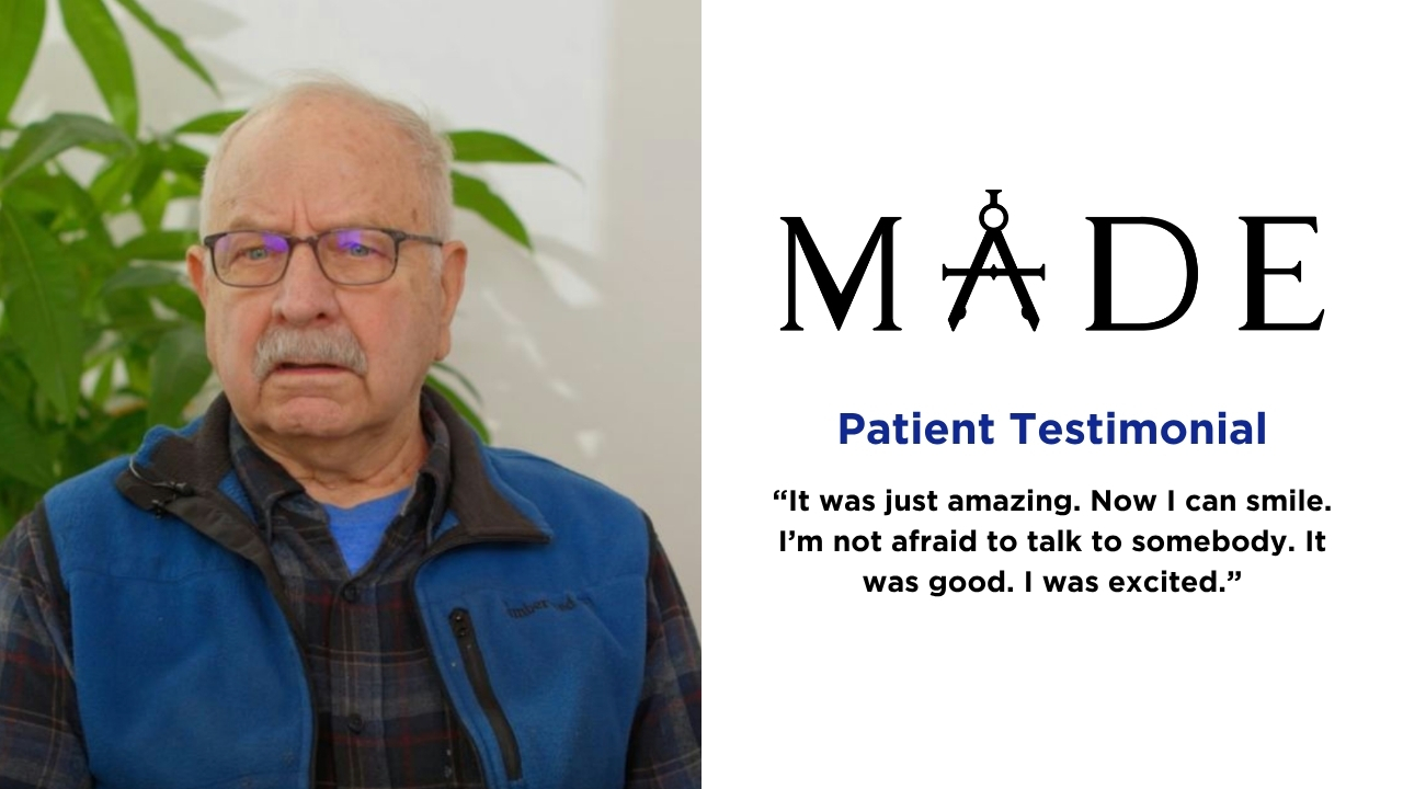 Don's Smile Transformation | MADE Dental Implant & Prosthodontics Center in Highland IN