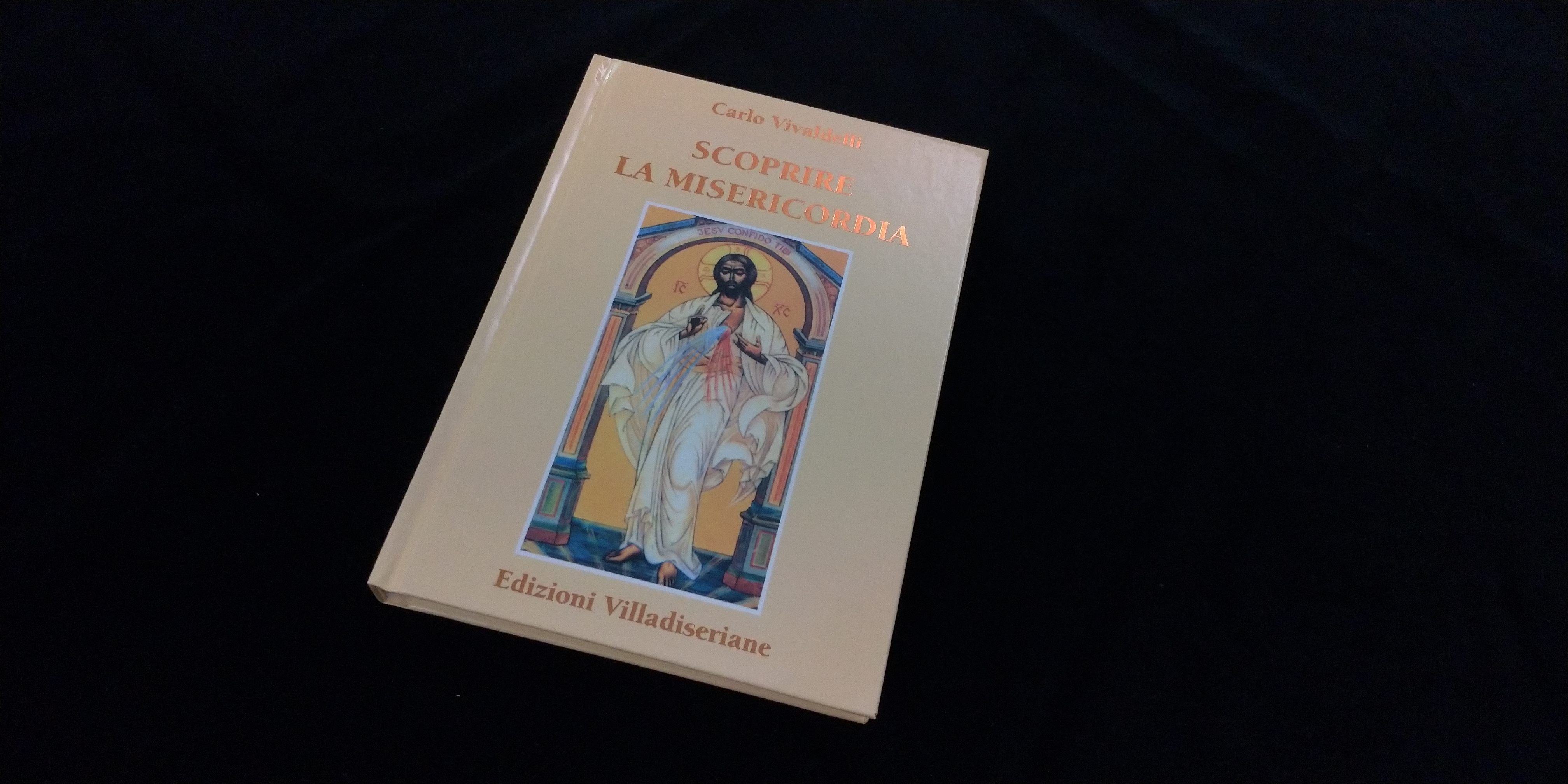 Scoprire la Misericordia