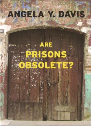 Cover for Are Prisons Obsolete?
