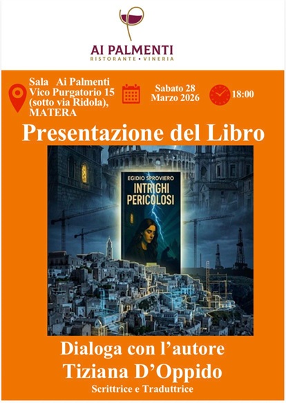 Presentazione libro “Intrighi pericolosi” di Egidio Sproviero 