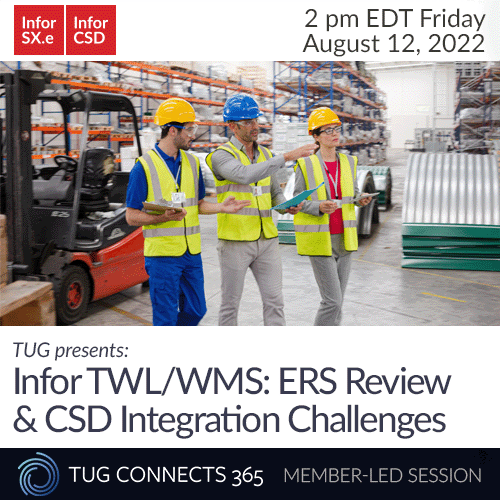 Infor TWL/WMS: ERS Review and CSD Integration Challenges