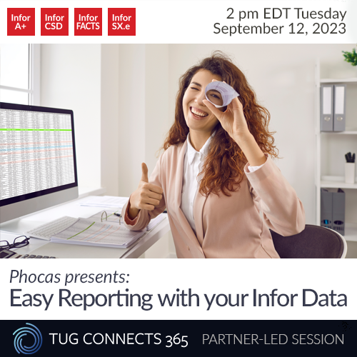 Phocas Software presents: Easy Reporting with your Infor Data