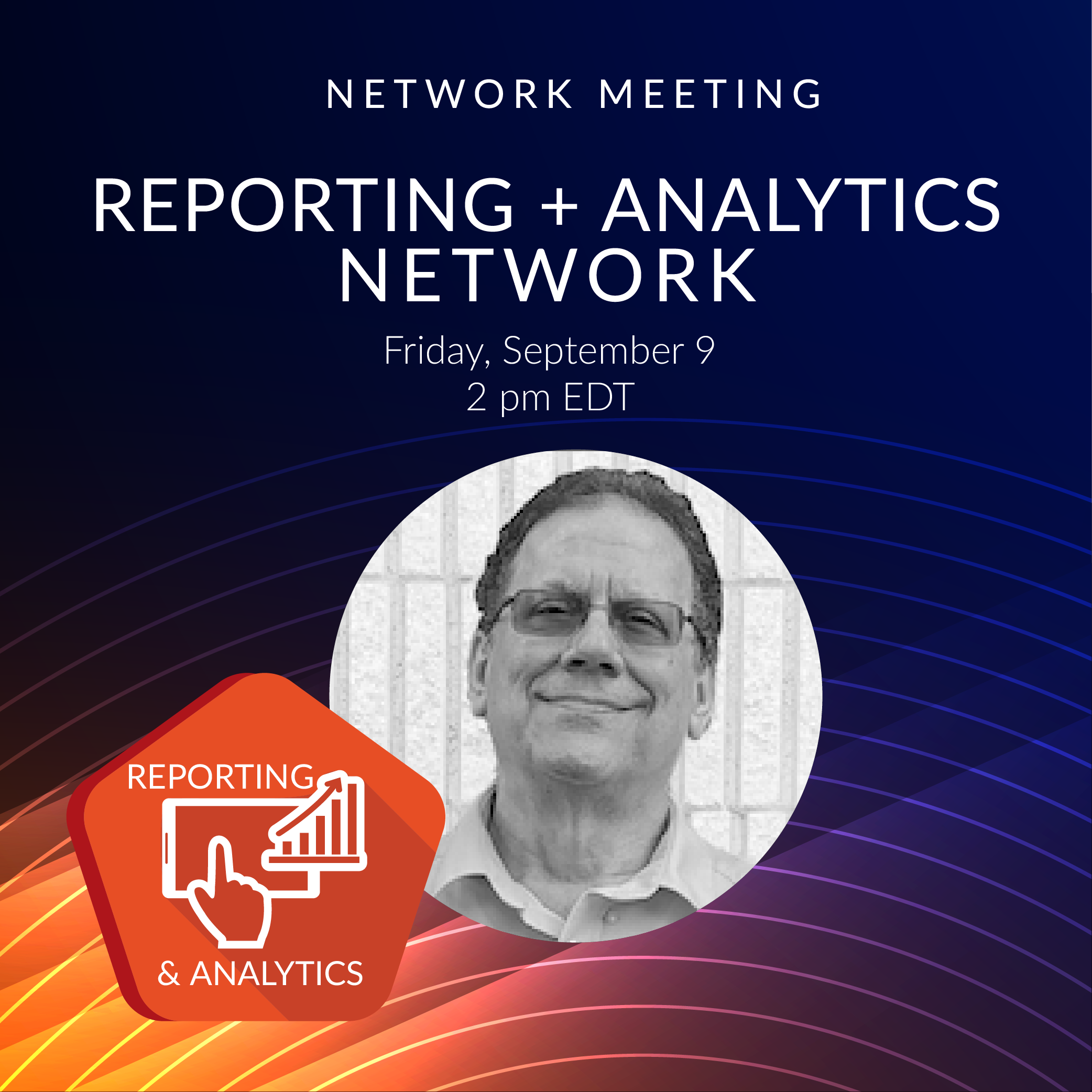 Reporting and Analytics Network Meeting