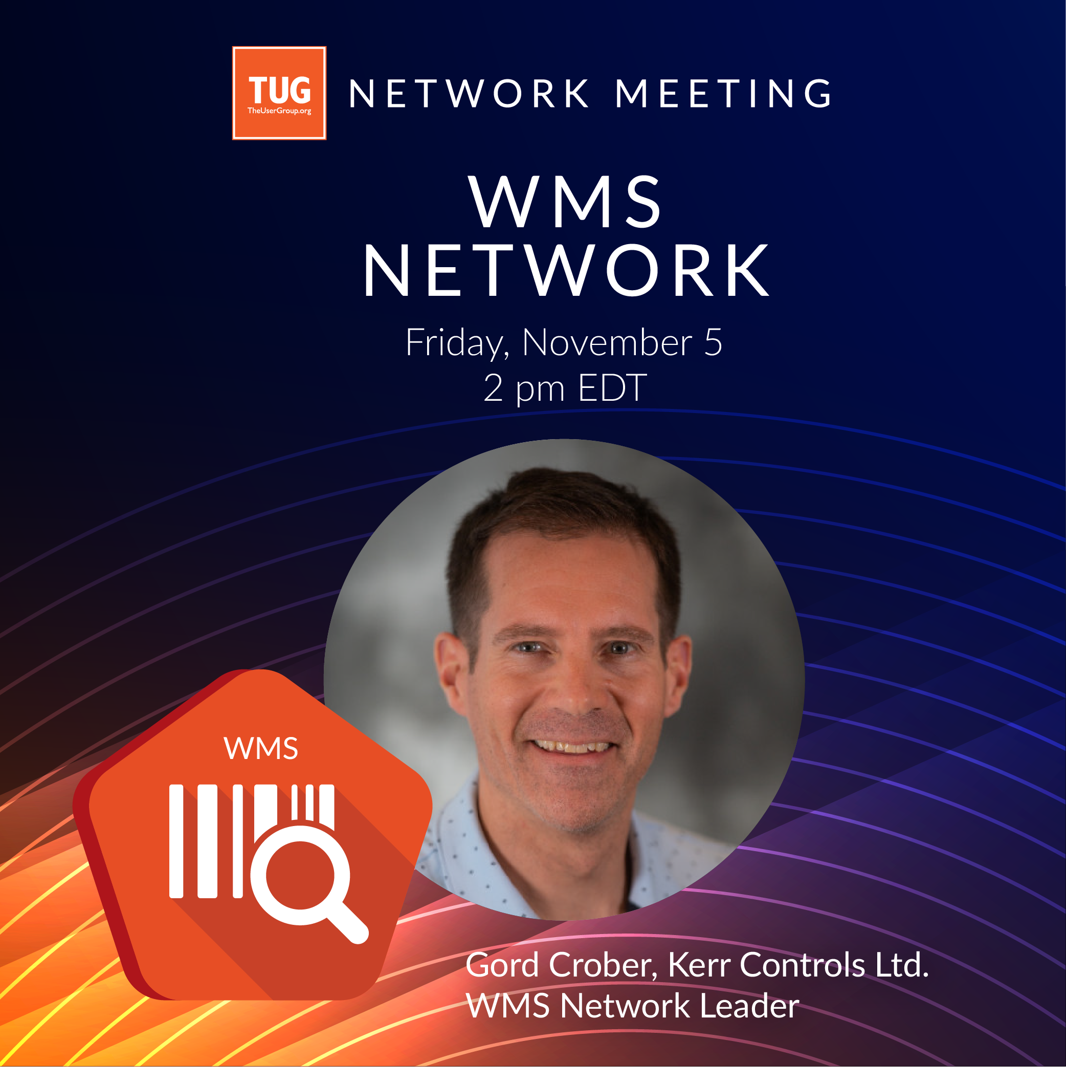 TUG Connects Network Meeting: WMS Network