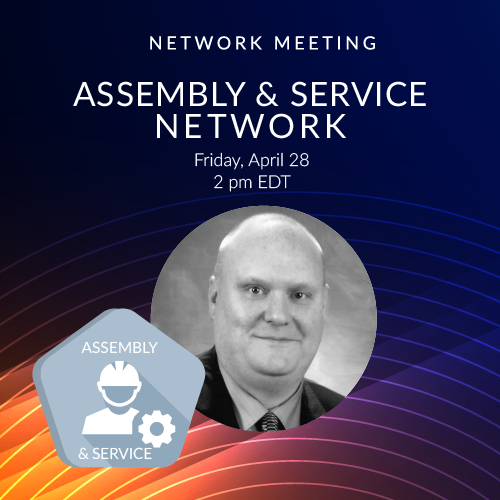 Assembly & Service Network Meeting: Value Add vs. Kit Production