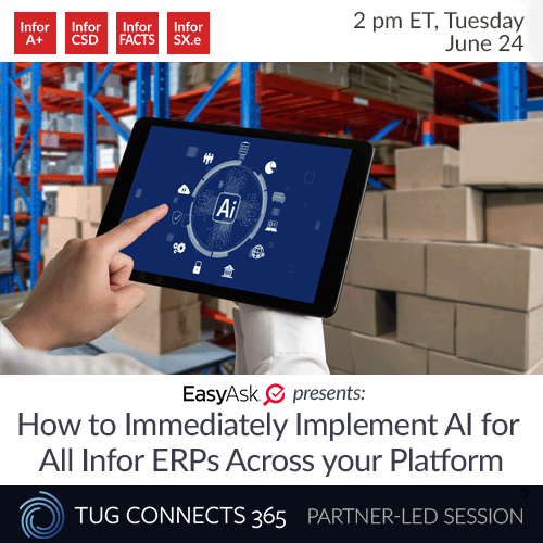 EasyAsk Presents: How To Immediately Implement AI for All Infor ERPs, CRM, WMS & eCommerce