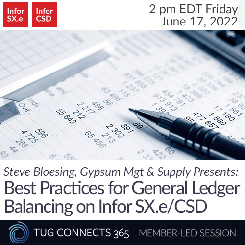 Best Practices for G/L Balancing on Infor SX.e/CSD