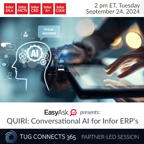 EasyAsk Technologies Presents: Quiri: Conversational AI for Infor ERPs