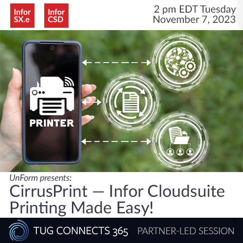 UnForm presents: CirrusPrint - Infor Cloudsuite Printing Made Easy!