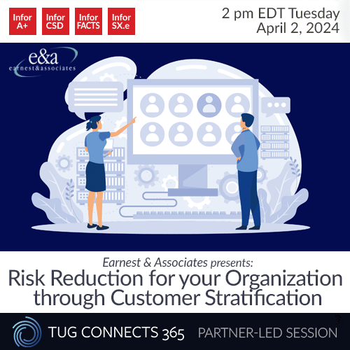 Earnest & Associates present: Risk Reduction for your Organization through Customer Stratification
