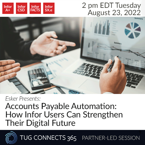 Accounts Payable Automation: How Infor Users Can Strengthen Their Digital Future