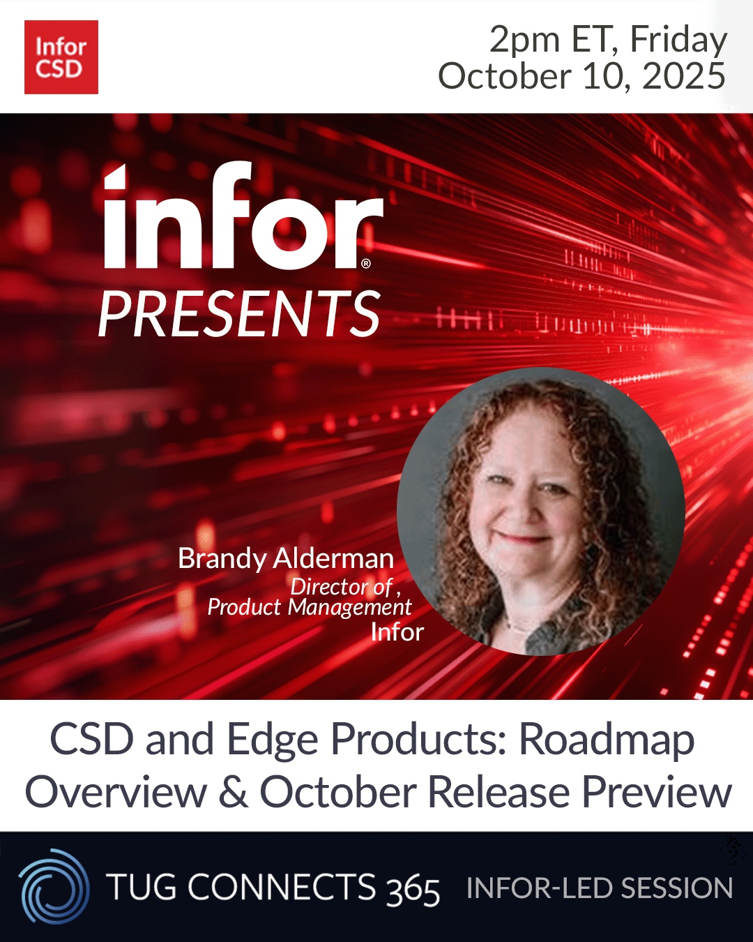 Infor Presents: CSD and Edge Products: Roadmap Overview & October Release Preview