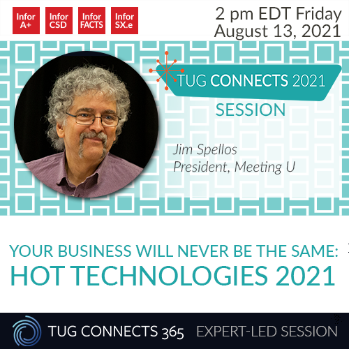 TUG Connects 2021 Session: Your Business Will Never Be the Same - Hot Technologies 2021