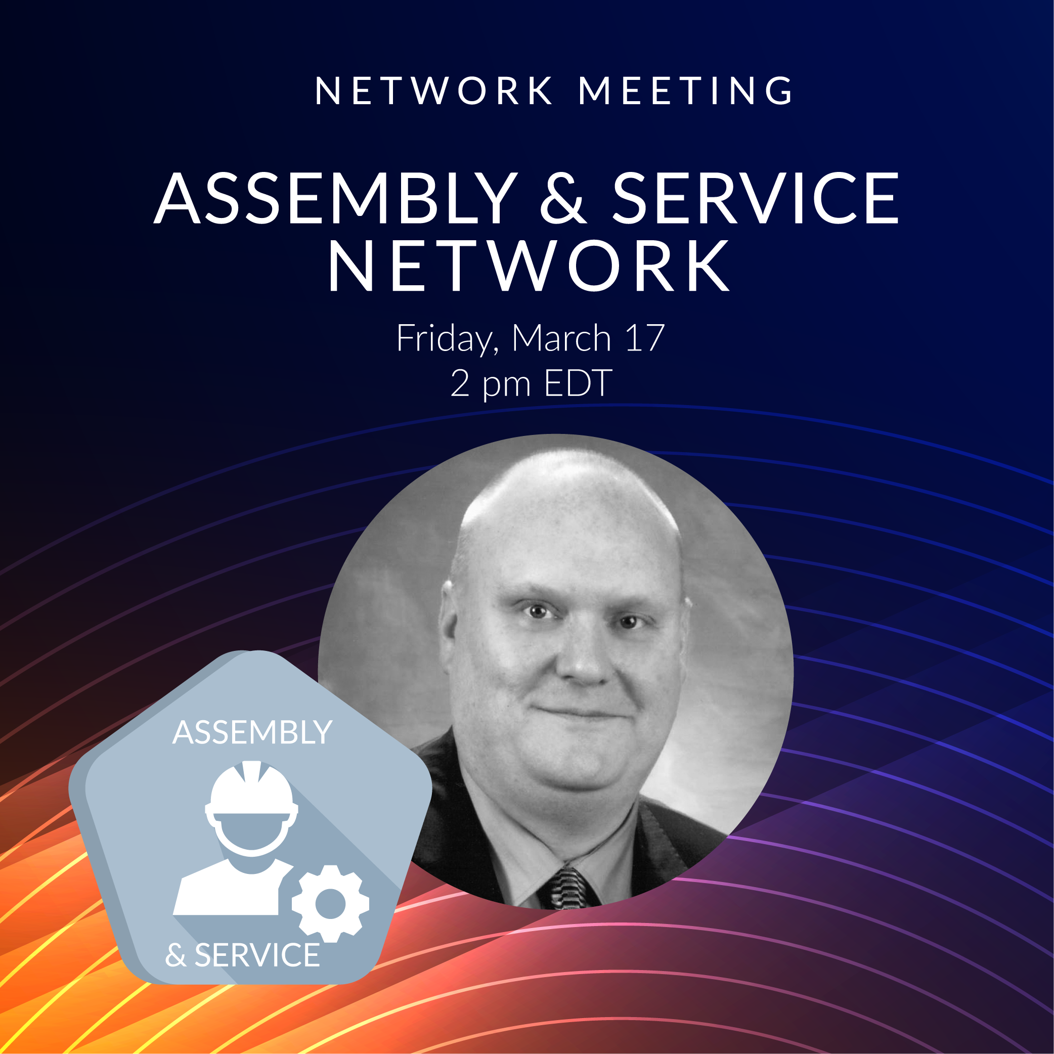 Assembly & Service Network Meeting