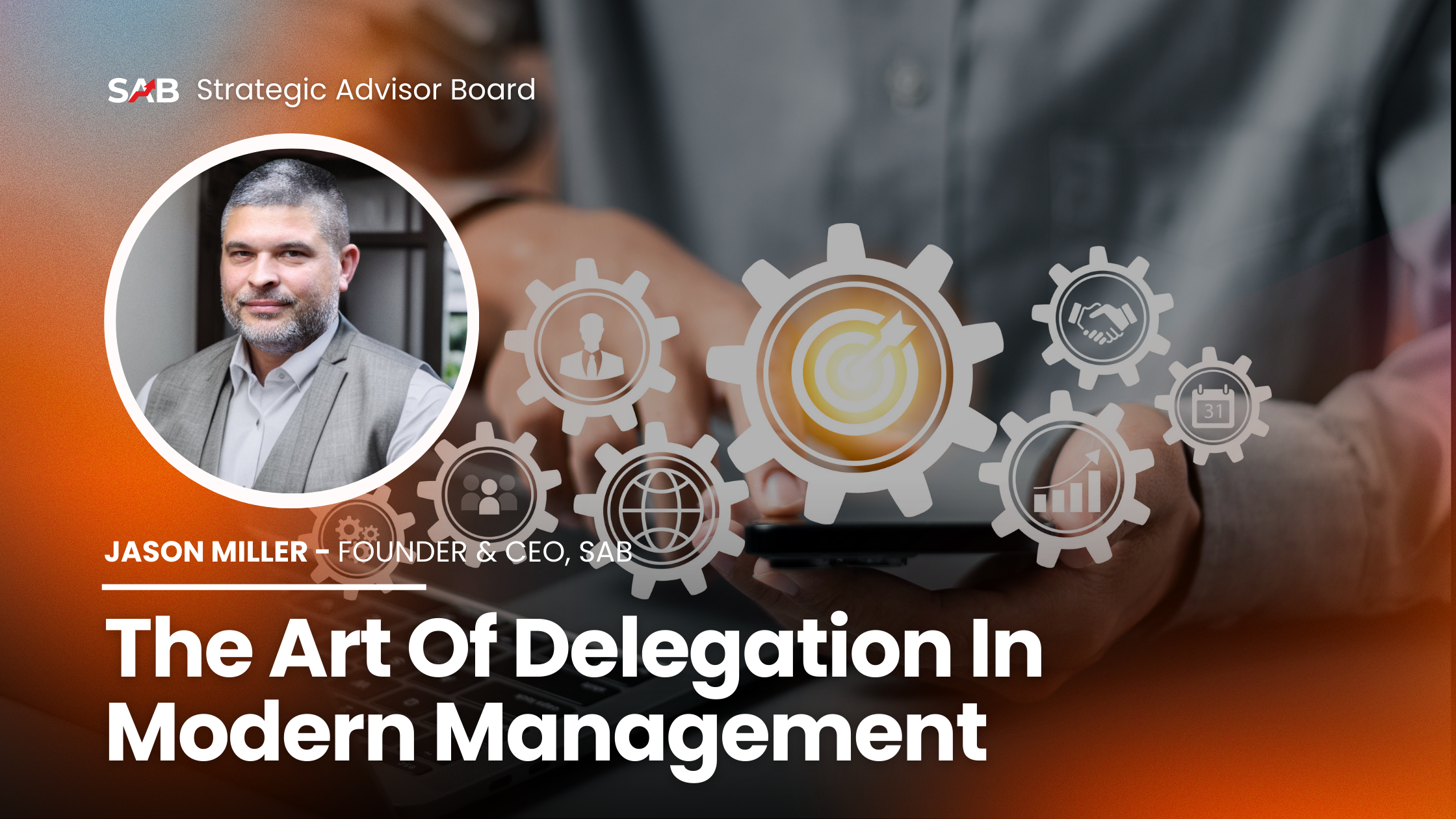 The Art of Delegation in Modern Management
