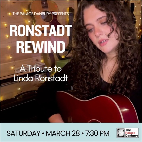Ronstadt Rewind coming to The Palace Danbury March 28