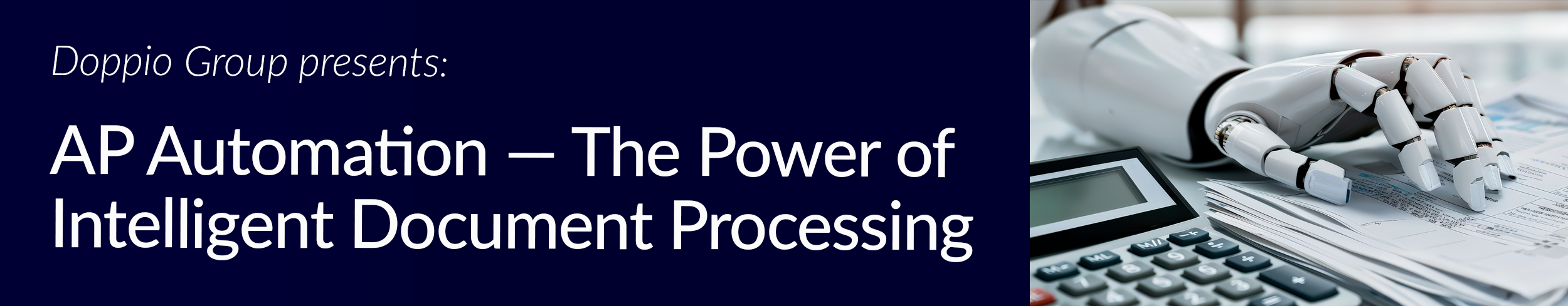 AP Automation Presents: The Power of Intelligent Document Processing