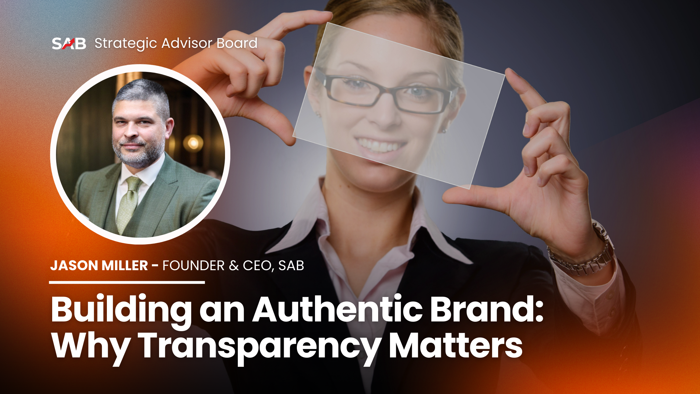 Building an Authentic Brand: Why Transparency Matters