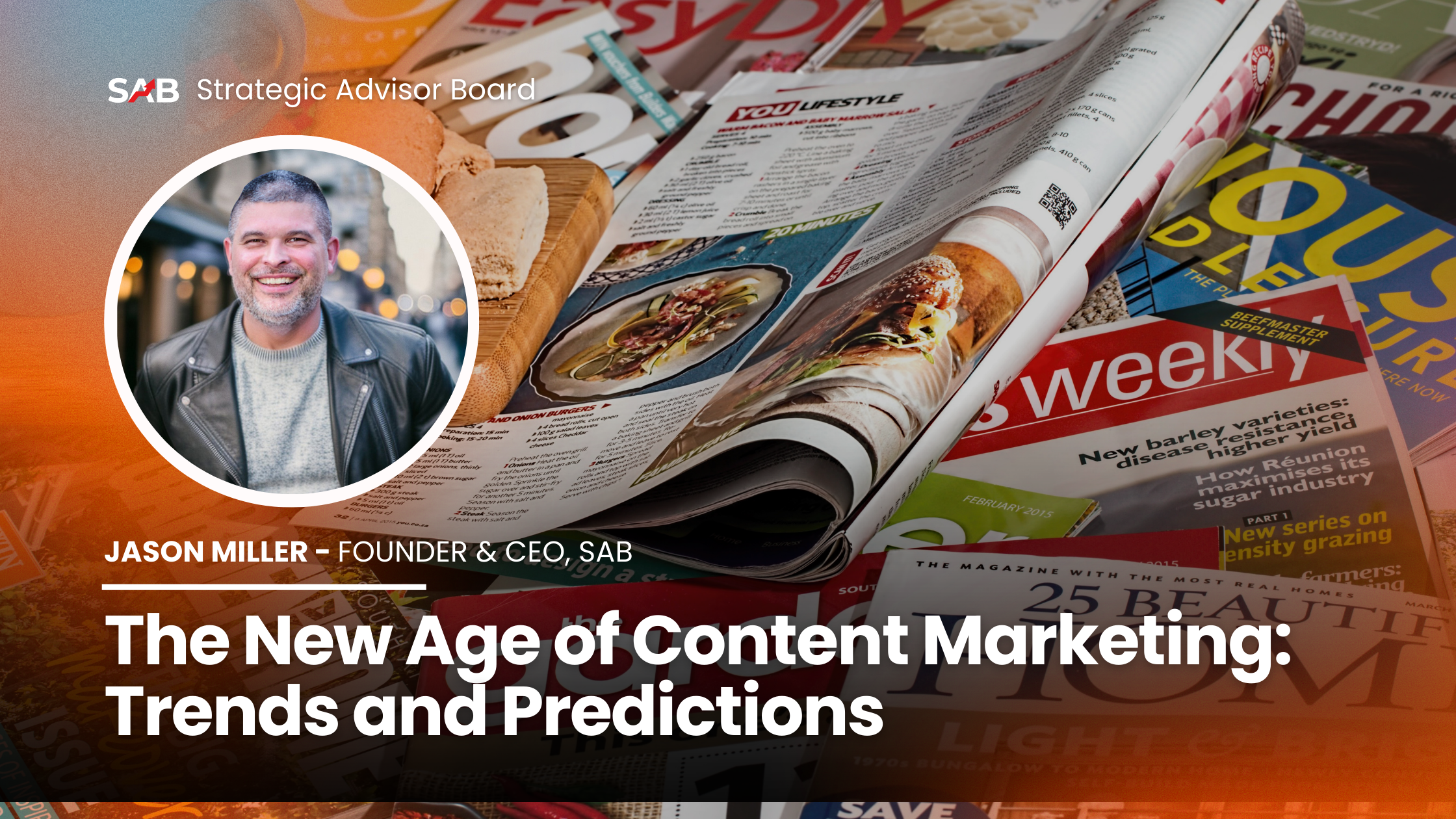 The New Age of Content Marketing: Trends and Predictions