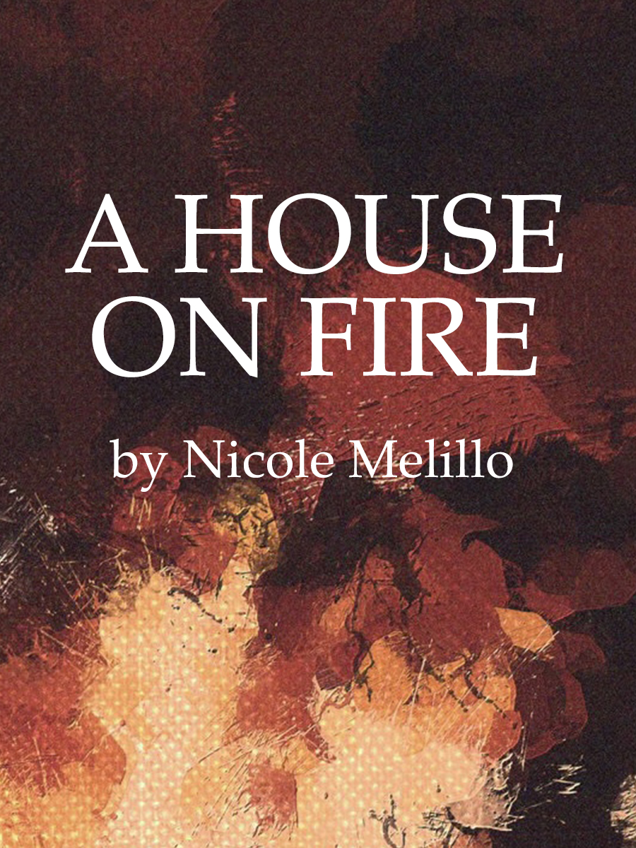 A House on Fire