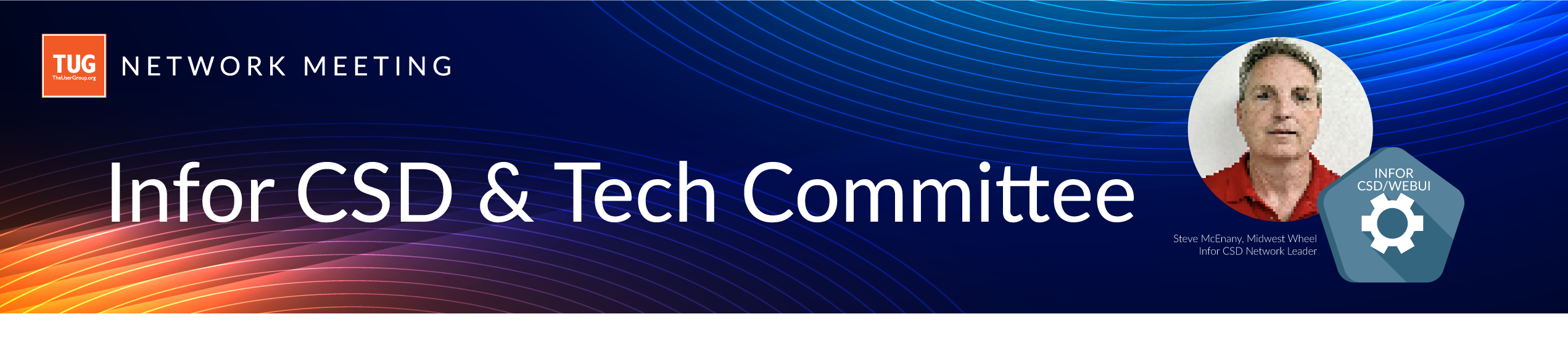 Infor CSD & Tech Committee Meeting