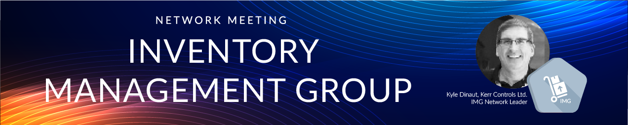 Inventory Management Group Network Meeting