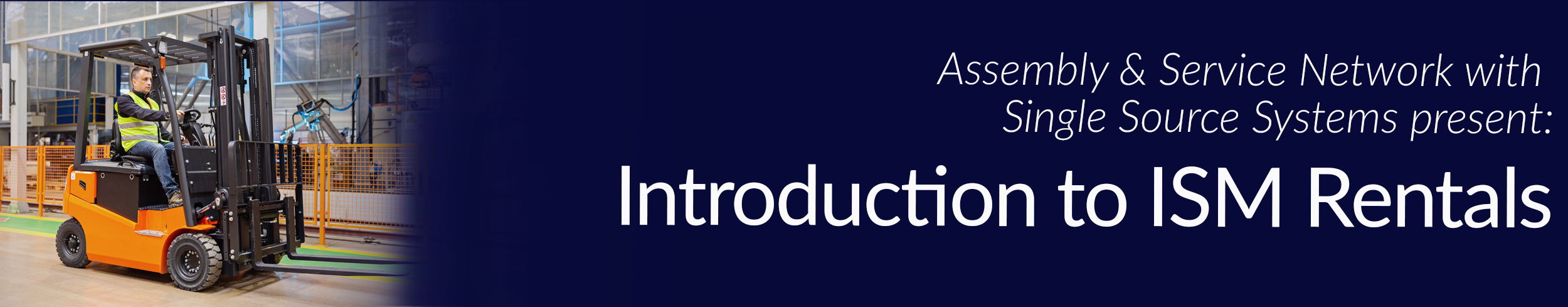 Introduction to ISM Rentals