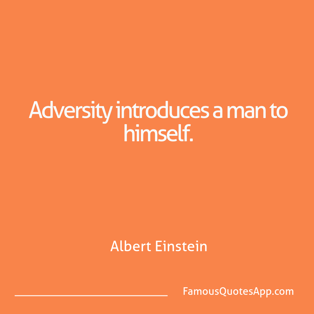 Motivation Albert Einstein Adversity introduces