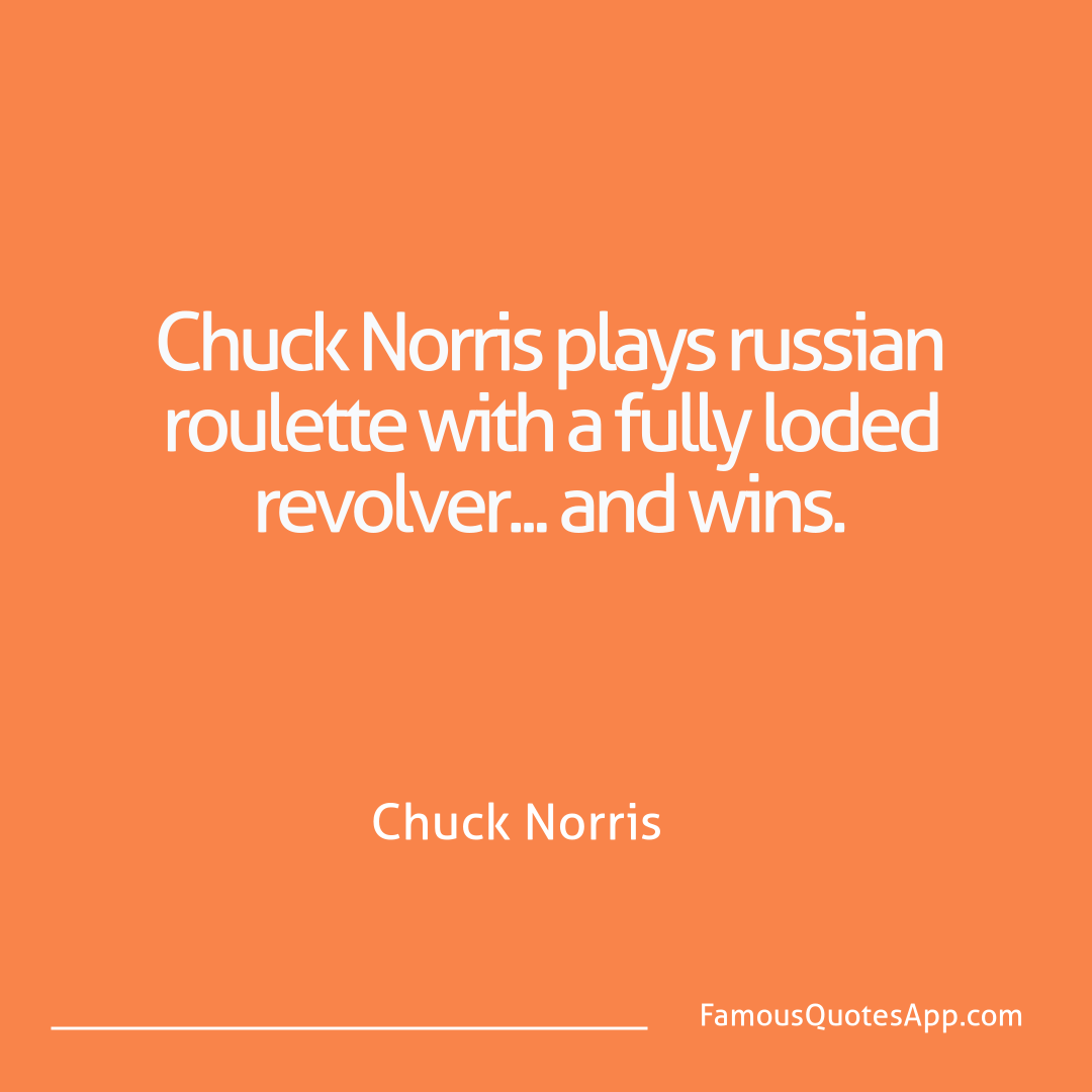 Chuck Norris Chuck Norris Chuck Norris plays r