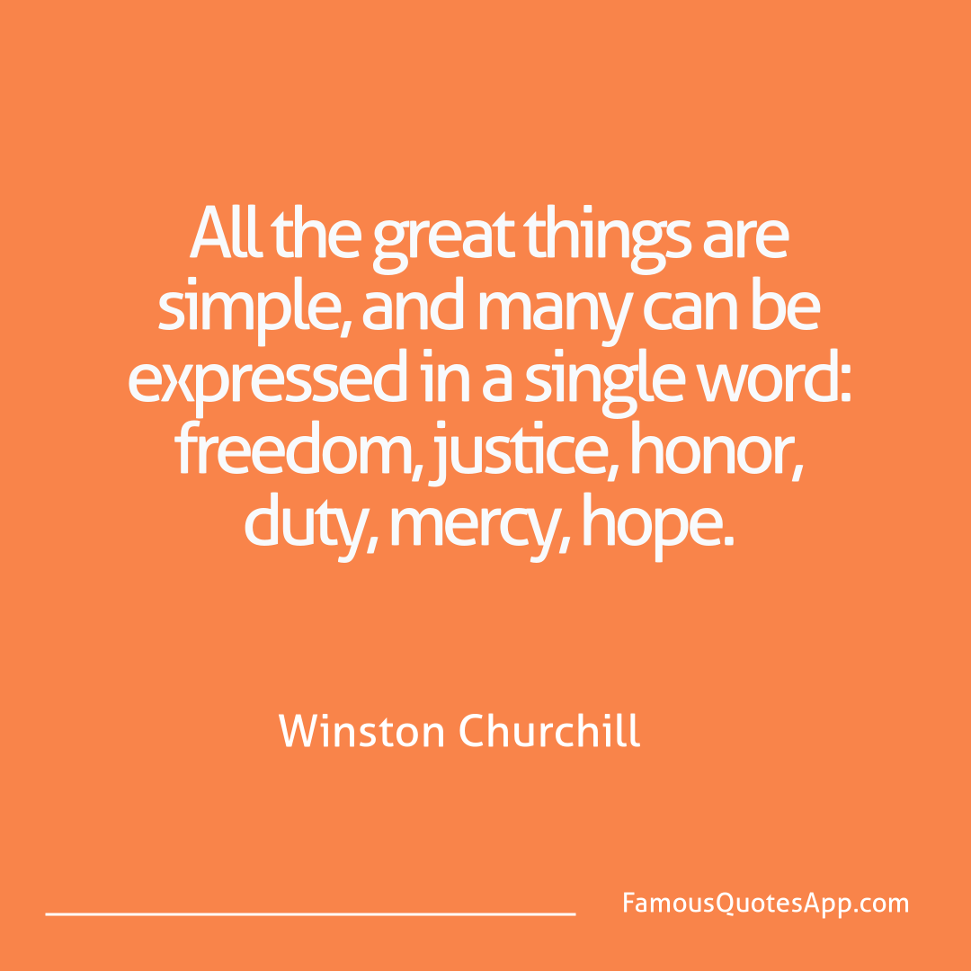 Wisdom Winston Churchill All the great things