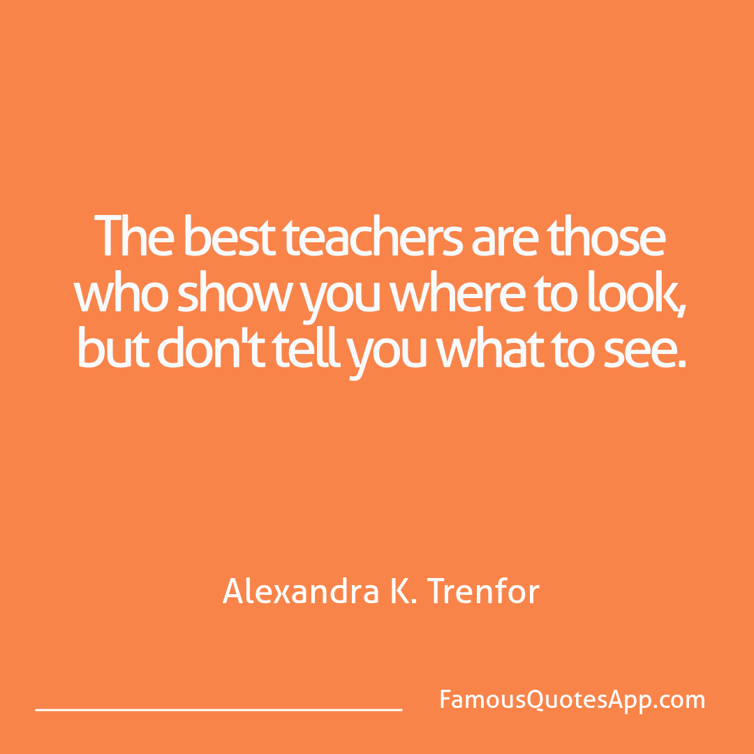 Motivation Alexandra K. Trenfor The best teachers ar