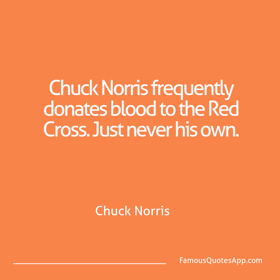 Chuck Norris Chuck Norris Chuck Norris frequen