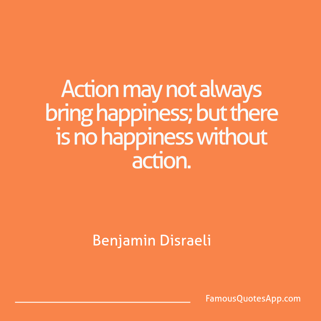 Sales Pros Benjamin Disraeli Action may not alway