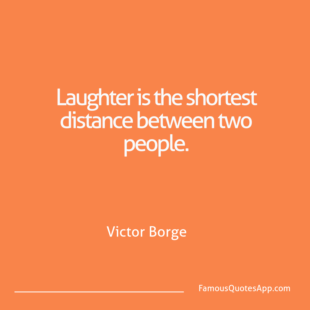 Love Victor Borge Laughter is the shor