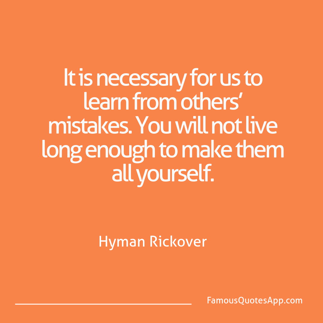 Success Hyman Rickover It is necessary for