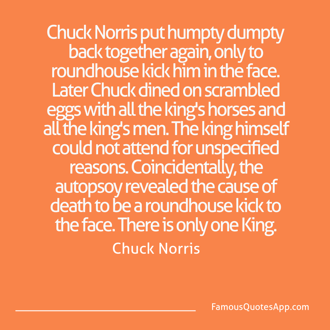 Chuck Norris Chuck Norris Chuck Norris put hum
