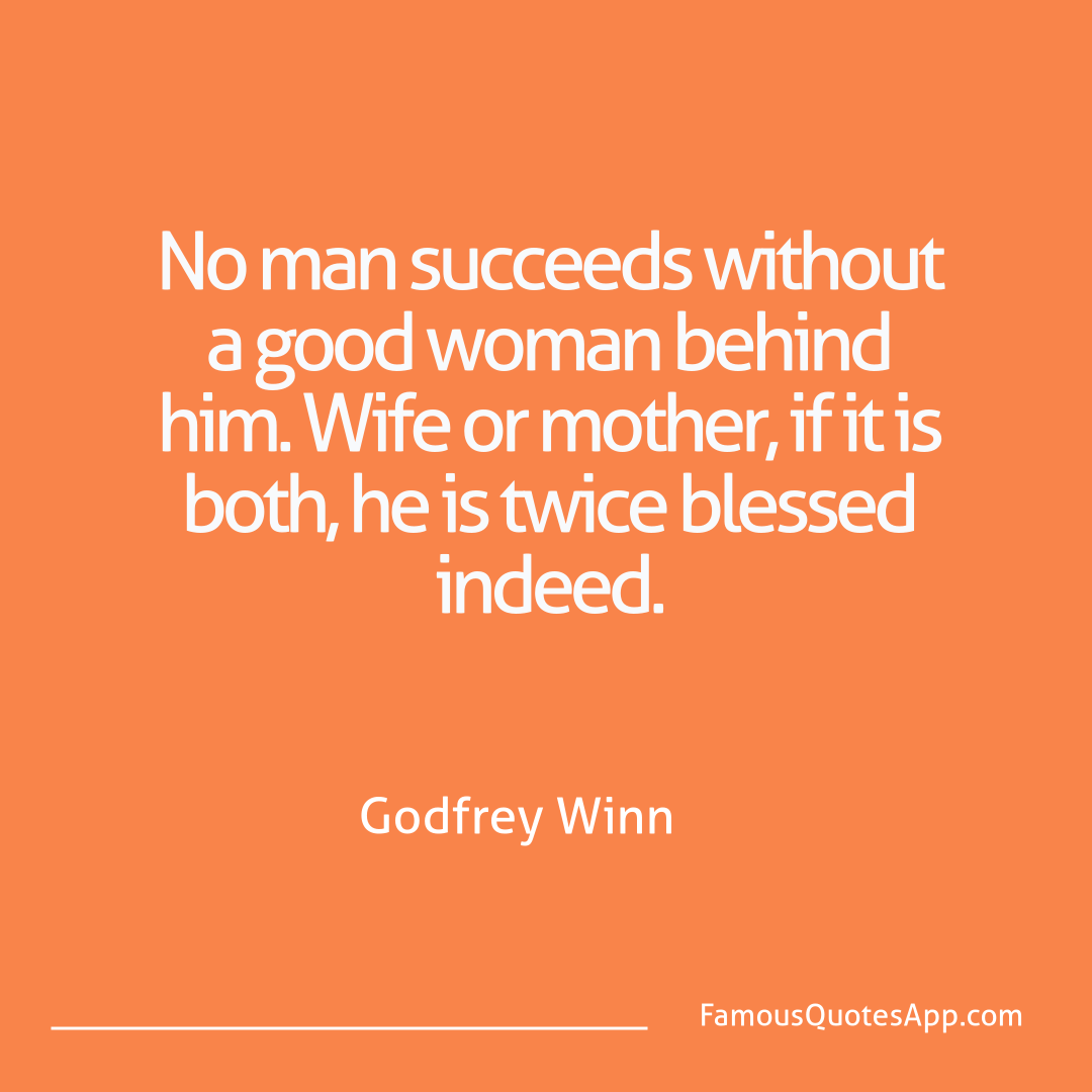 Success Godfrey Winn No man succeeds with