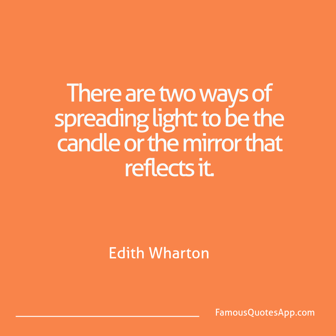 People Edith Wharton There are two ways o