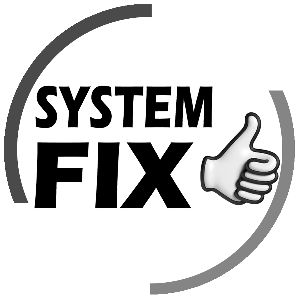 SYSTEM FIX